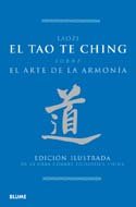 El Tao Te Ching: Sobre el arte de la armonía (FILOSOFIA)