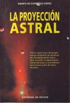 la proyeccion astral