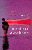 this river awakens