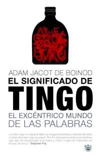 el significado de tingo: 166 (divulgación)