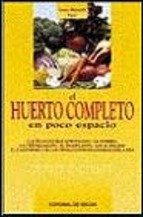 El huerto completo en poco espacio