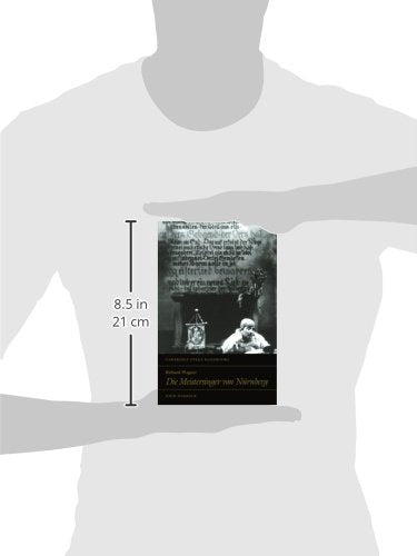 richard wagner: die meistersinger von nurnberg (cambridge opera handbooks)