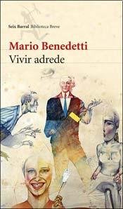 Vivir Adrede (Spanish Edition)