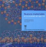 nuevos materiales en la sociedad del siglo xxi: 2 (colección divulgación)