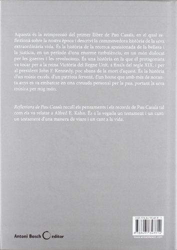 Reflexions de Pau Casals: Pensaments íntims i personals recollits per Albert E. Kahn