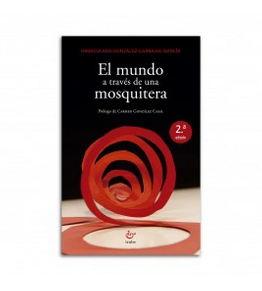 el mundo a través de una mosquitera (narrativa)