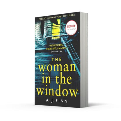 The Woman in the Window: The Number One Sunday Times bestselling debut psychological crime thriller now a major film on Netflix!