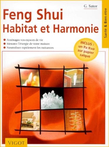 feng shui. habitat et harmonie