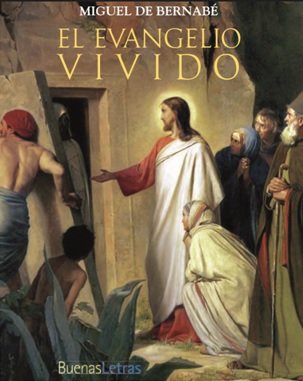 el evangelio vivido tapa blanda