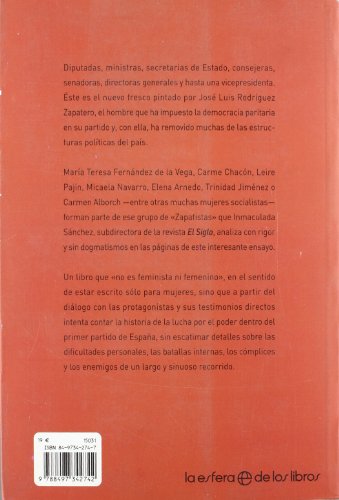 las zapatistas: el asalto al poder de la mujeres del psoe