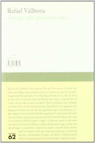 ara que tinc quaranta anys.: crònica sentimental d'una generació (no ficció)