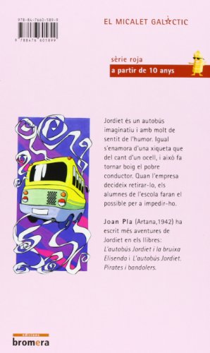 L'autobús d'aniràs i no tornaràs: 75 (El Micalet Galàctic)