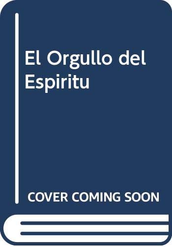 el orgullo del espiritu