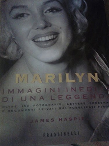 marilyn. immagini inedite di una leggenda (frassinelli narrativa straniera)