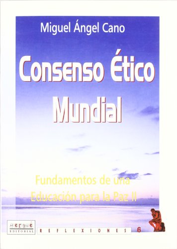 Consenso etico mundial