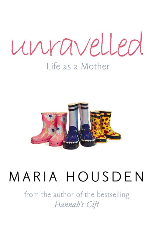 unravelled: life as a mother