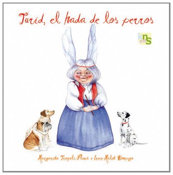 turid, el hada de los perros (sin coleccion)