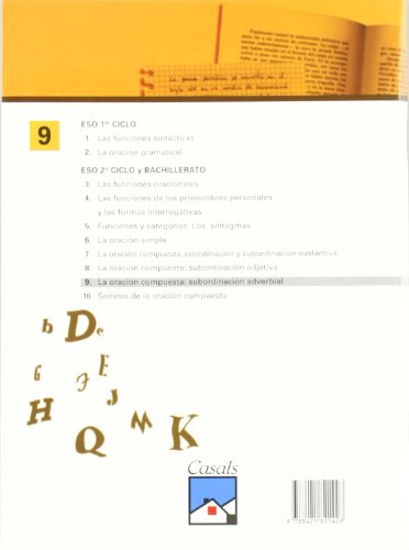 prácticas de sintaxis 9. la oración compuesta: subordinación adverbial (cuadernos eso) - 9788421821428