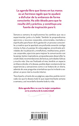 agenda-libro del embarazo consciente: inspiraciones, propuestas y técnicas de mindfulness para conectar con tu bebé y vivir plenamente el embarazo y el parto (crecimiento personal)