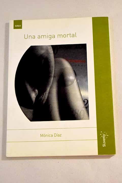 una amiga mortal