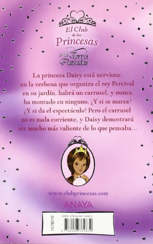 la princesa daisy y la aventura del carrusel (literatura infantil (6-11 años) - el club de las princesas)