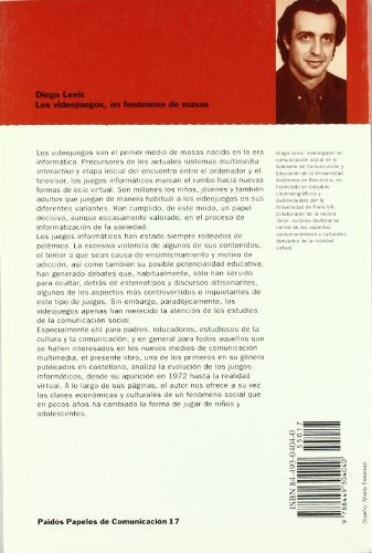 LOS VIDEOJUEGOS, UN FENOMENO DE MASAS: 1 (Comunicación)