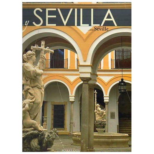 y Sevilla = and Seville