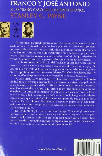 Franco y José Antonio : el extraño caso del fascismo español