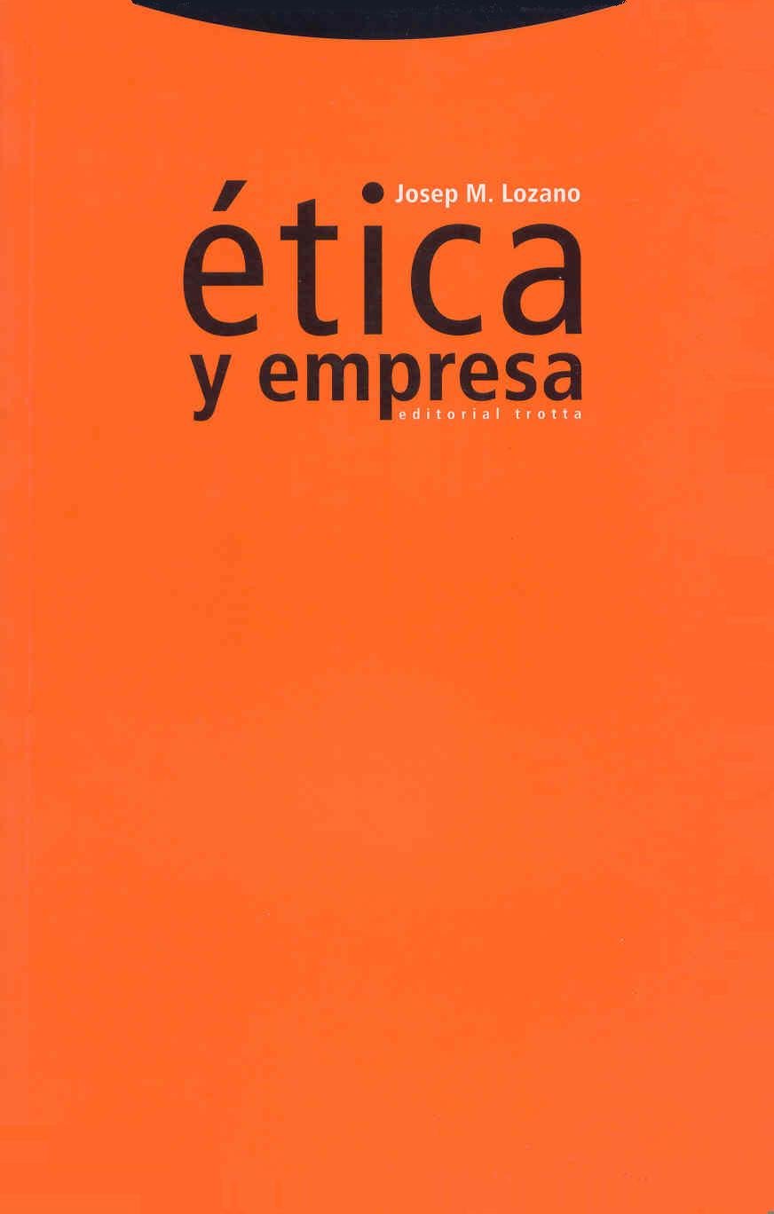 ética y empresa (estructuras y procesos. ciencias sociales)
