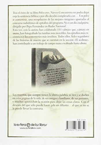 ... Y en polvo te convertirás: Epitafios: los muertos tienen la última palabra (SIN COLECCION)