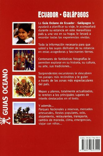 Ecuador y Galápagos: Incluye mapas y planos actualizados a todo color para no perder el rumbo (Guías Océano)