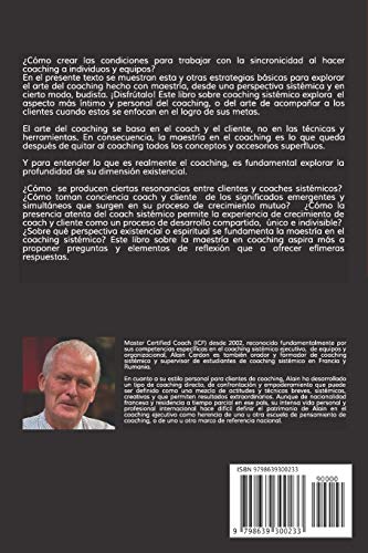 El VERDADERO ARTE DEL MASTER COACH: Colección de Coaching Sistémico