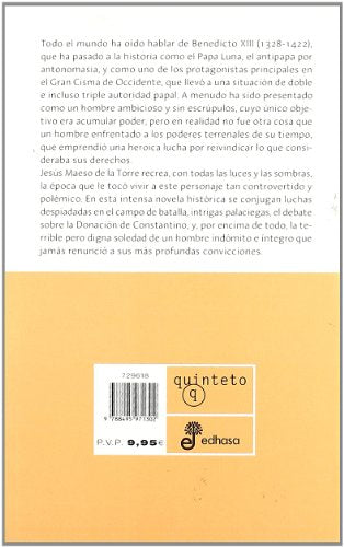 el papa luna : benedictus xiii y el cisma de occidente