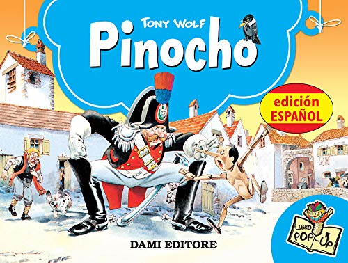 pinocchio. ediz. spagnola (libri a tre dimensioni)
