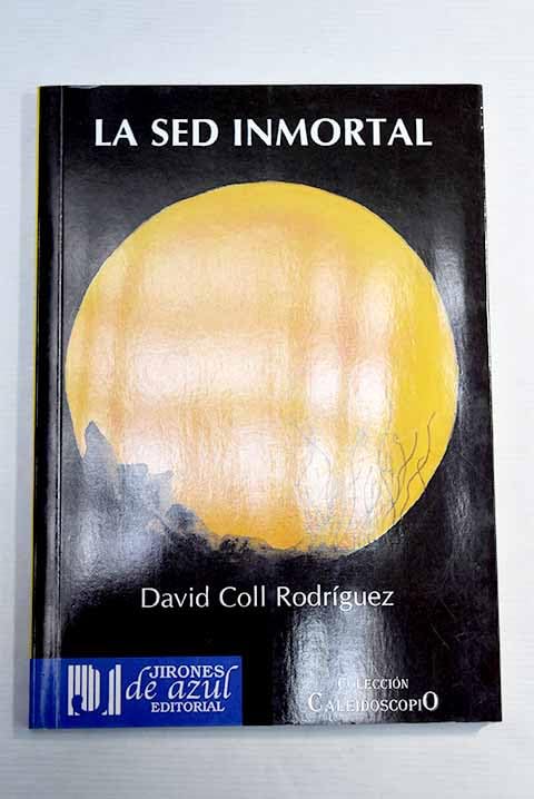 la sed inmortal