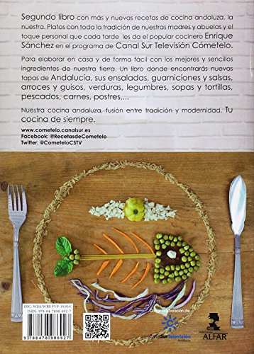 la cocina de cómetelo. con nuevas recetas y el sabor de nuestra tierra