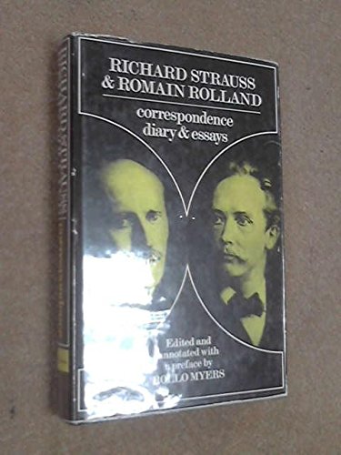 richard strauss & romain rolland; correspondence