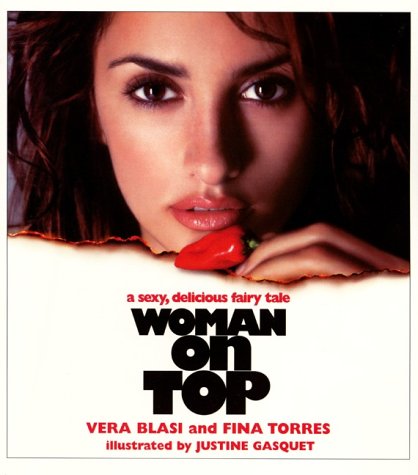 woman on top: a sexy, delicious fairy tale