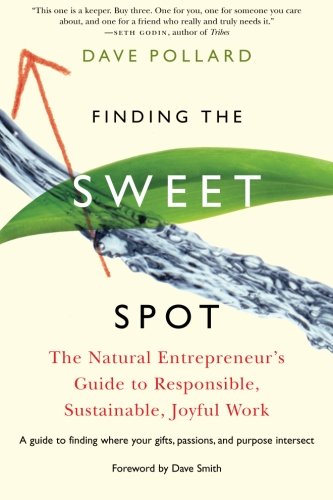 finding the sweet spot: the natural entrepreneur