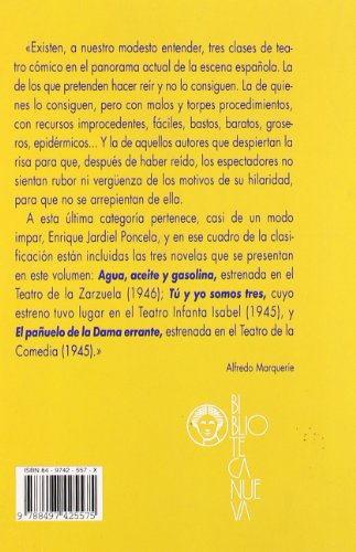 «agua, aceite y gasolina» y otras dos mezclas explosivas (literatura de humor / bn)