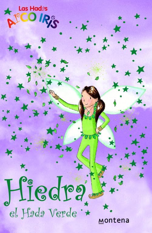 hiedra, el hada verde (la magia del arcoiris 4)