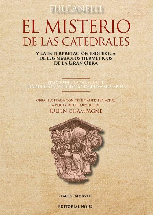 el misterio de las catedrales (arca lucis)