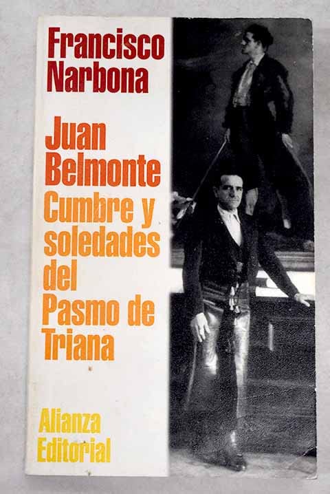 juan belmonte - cumbre y soledades del pasmo de triana (libro de bolsillo, el)
