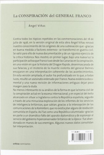 la conspiración del general franco: y otras revelaciones acerca de una guerra civil desfigurada (contrastes)