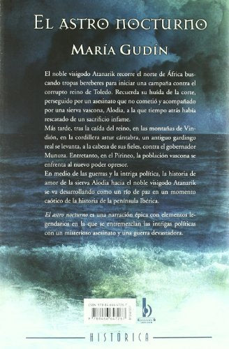 El astro nocturno (El Sol del reino Godo 3)