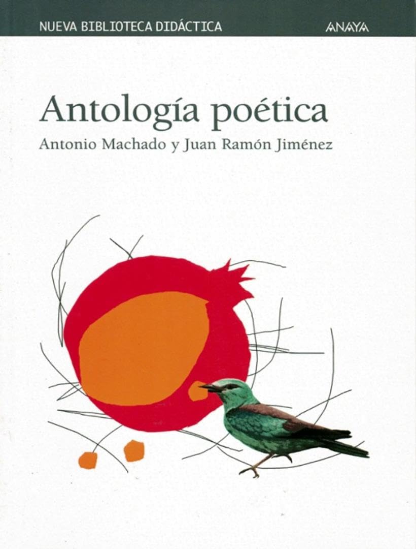 antología poética (clásicos - nueva biblioteca didáctica)