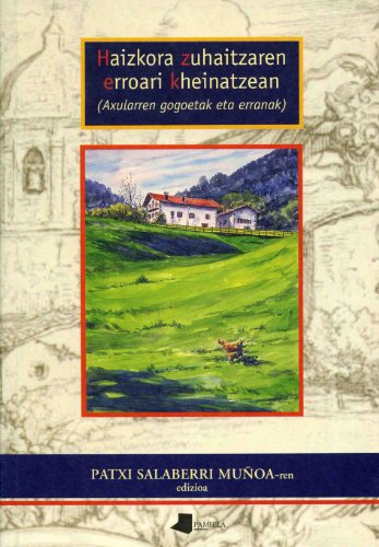 haizkora zuhaitzaren erroari kheinatzean (saio eta testigantza)
