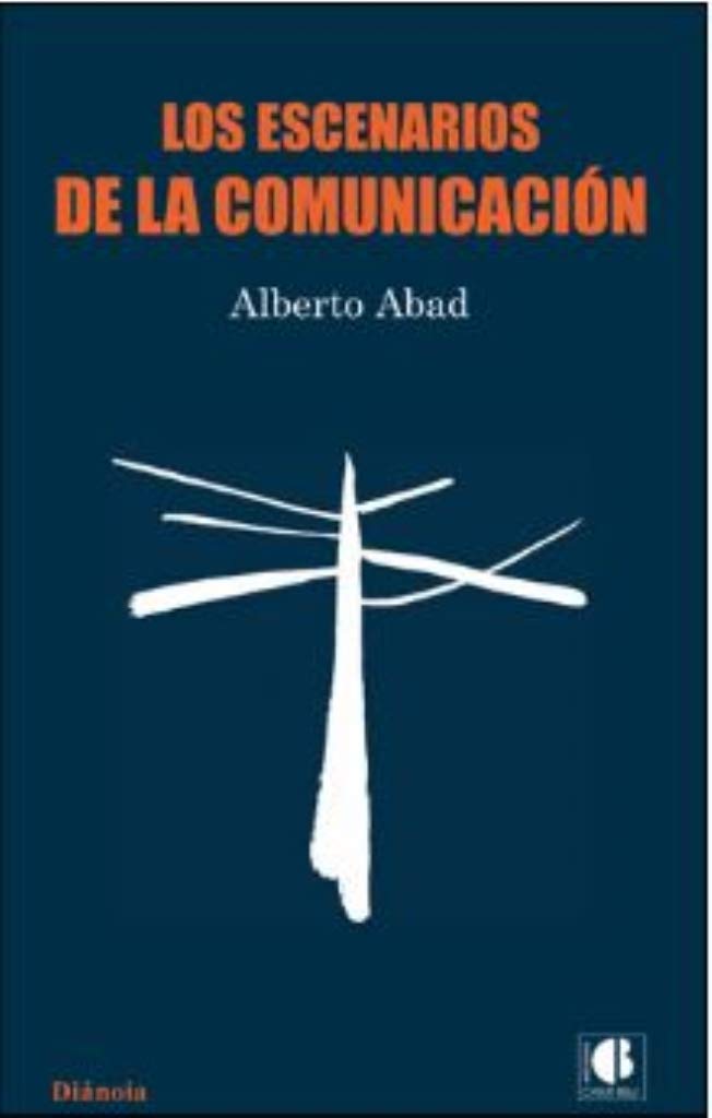escenarios de la comunicación (dianoia)