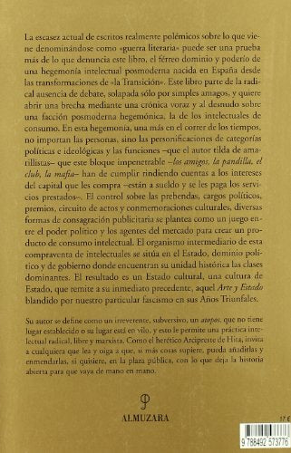 intelectuales de consumo: literatura y cultura de estado en españa