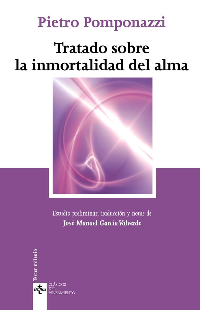 tratado sobre la inmortalidad del alma (clásicos - clásicos del pensamiento)